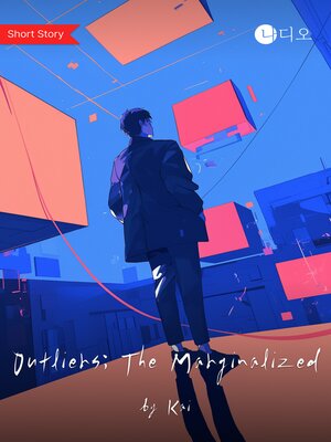 cover image of Outliers; The Marginalized